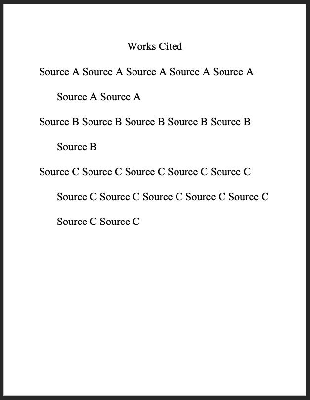 This image shows the same word document screenshotted in the first image in this section. Now, all of the sources have "hanging" indentations: the first line is not indented, but the second line and any subsequent lines are indented.